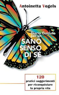 Produktbild: Diario Guidato Per Un Sano Senso Di S&eacute;