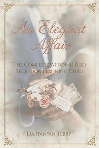 Produktbild: An Elegant Affair: The Complete Wedding And Reception Planning Guide