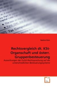 Produktbild: Klein, N: Rechtsvergleich dt. KSt-Organschaft und &ouml;sterr. Gr