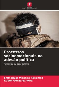 Produktbild: Processos socioemocionais na ades&atilde;o pol&iacute;tica