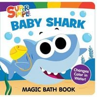 Produktbild: Super Simple Baby Shark Magic Bath Book