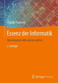 Bild vom Artikel Essenz der Informatik vom Autor Claudio Franzetti