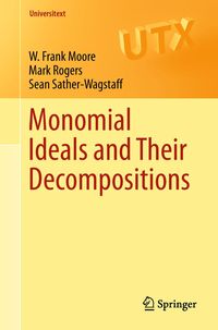 Produktbild: Monomial Ideals and Their Decompositions