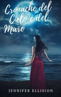 Produktbild: Cronache del Cielo e del Mare