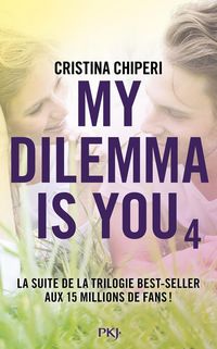 Produktbild: My dilemma is you. Tome 4