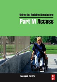 Produktbild: Smith, M: Using the Building Regulations: Part M Access