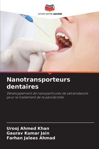 Produktbild: Nanotransporteurs dentaires