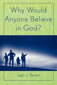 Produktbild: Why Would Anyone Believe in God?