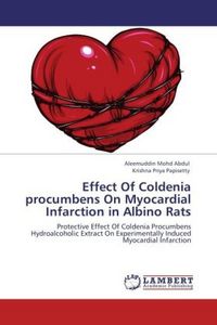 Produktbild: Mohd Abdul, A: Effect Of Coldenia procumbens On Myocardial I