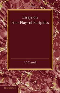 Produktbild: Essays on Four Plays of Euripides