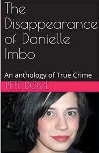 Produktbild: The Disappearance of Danielle Imbo