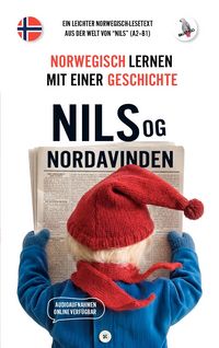 Produktbild: Nils og Nordavinden. Norwegisch lernen mit einer Geschichte
