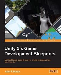 Produktbild: Unity 5.x Game Development Blueprints