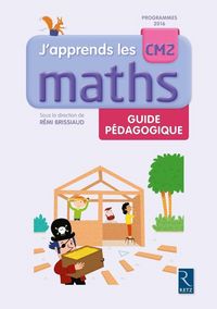 Produktbild: J'apprends les maths CM2 : guide p&eacute;dagogique
