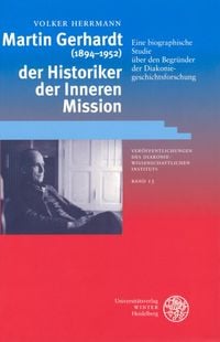 Produktbild: Martin Gerhardt (1894-1952) - der Historiker der Inneren Mission
