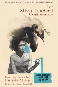 Produktbild: Harryette Mullen, Her Silver-Tongued Companion
