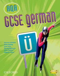 Produktbild: Schicker, C: GCSE German for AQA Students' Book