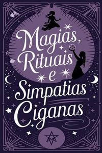 Produktbild: Magias, Rituais e Simpatias Ciganas