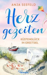 Produktbild: Herzgezeiten - K&uuml;stengl&uuml;ck in Greetsiel