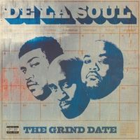 Bild vom Artikel The Grind Date vom Autor De La Soul
