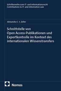 Produktbild: Schnittstelle von Open Access-Publikationen und Exportkontrolle im Kontext des internationalen Wissenstransfers