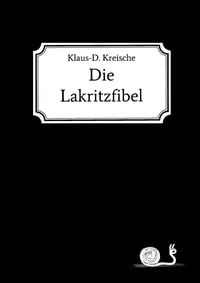 Produktbild: Die Lakritzfibel