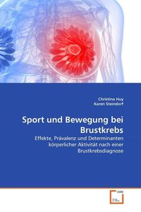 Produktbild: Huy, C: Sport und Bewegung bei Brustkrebs