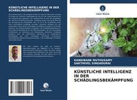 Produktbild: K&uuml;nstliche Intelligenz in der Sch&auml;dlingsbek&auml;mpfung