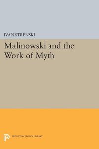 Produktbild: Malinowski and the Work of Myth