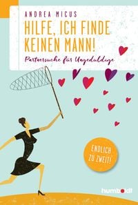 Produktbild: Hilfe, ich finde keinen Mann