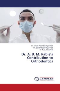 Produktbild: Dr. A. B. M. Rabie's Contribution to Orthodontics