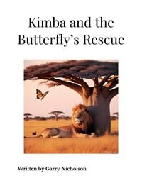 Produktbild: Kimba and the Butterfly's Rescue (Kimba's Savannah Adventures, #1)