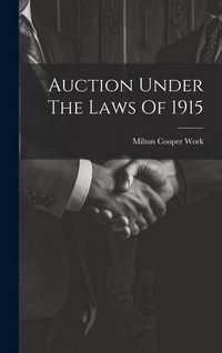 Produktbild: Auction Under The Laws Of 1915
