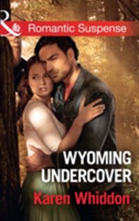 Produktbild: Whiddon, K: Wyoming Undercover