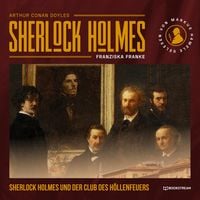 Produktbild: Sherlock Holmes und der Club des H&ouml;llenfeuers