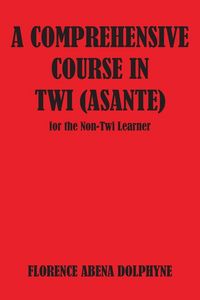 Produktbild: Comprehensive Course in Twi (Asa