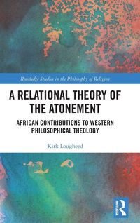 Produktbild: A Relational Theory of the Atonement