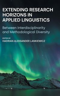 Produktbild: Extending Research Horizons in Applied Linguistics