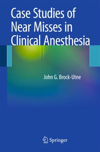 Produktbild: Case Studies of Near Misses in Clinical Anesthesia