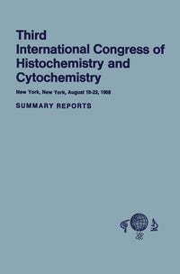 Third International Congress of Histochemistry and Cytochemistry