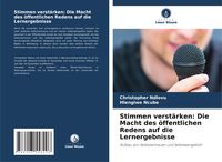 Produktbild: Stimmen verst&auml;rken: Die Macht des &ouml;ffentlichen Redens auf die Lernergebnisse