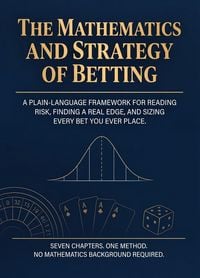 Produktbild: The Mathematics and Strategy of Betting