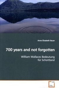 Produktbild: Bauer, A: 700 years and not forgotten
