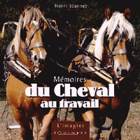 Produktbild: M&eacute;moires du cheval au travail