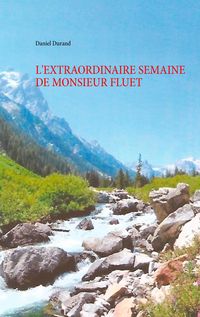 Produktbild: L'extraordinaire semaine de monsieur Fluet