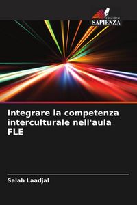 Produktbild: Integrare la competenza interculturale nell'aula FLE