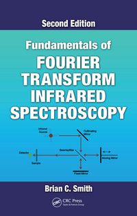 Produktbild: Fundamentals of Fourier Transform Infrared Spectroscopy