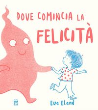Produktbild: Dove comincia la felicit&agrave;