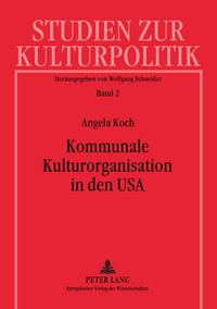 Produktbild: Kommunale Kulturorganisation in den USA