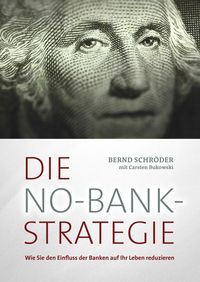 Produktbild: Die No-Bank-Strategie